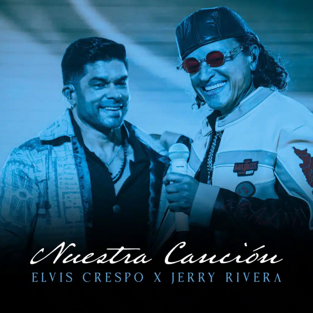 Elvis Crespo & Jerry Rivera