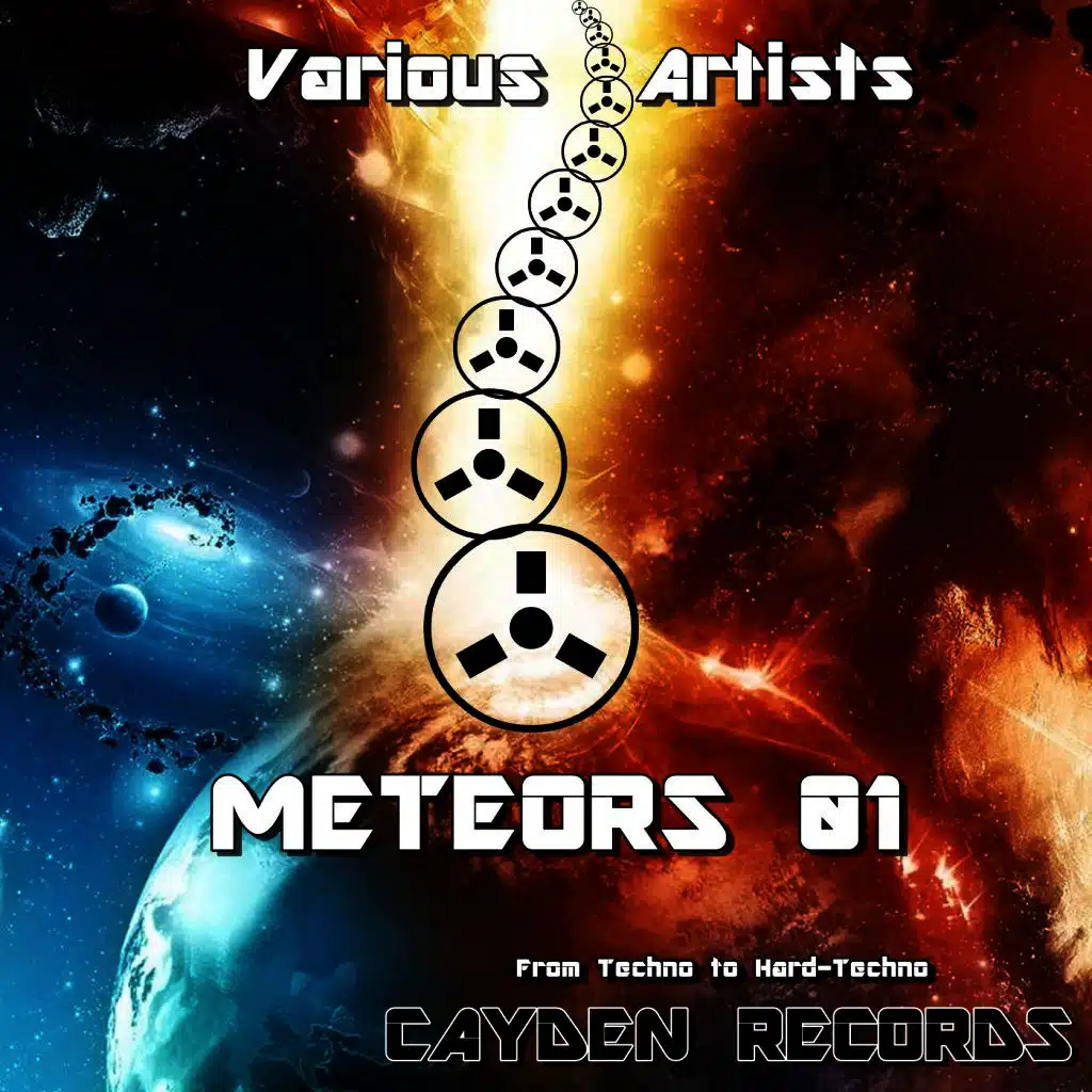 Meteors, Vol. 01 (From Techno to Hard-Techno)
