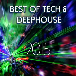 Best of Tech & Deephouse 2015