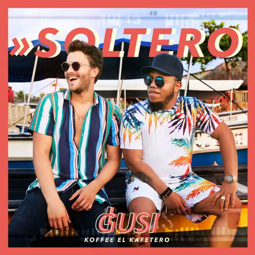 Soltero (feat. Koffee el Kafetero)
