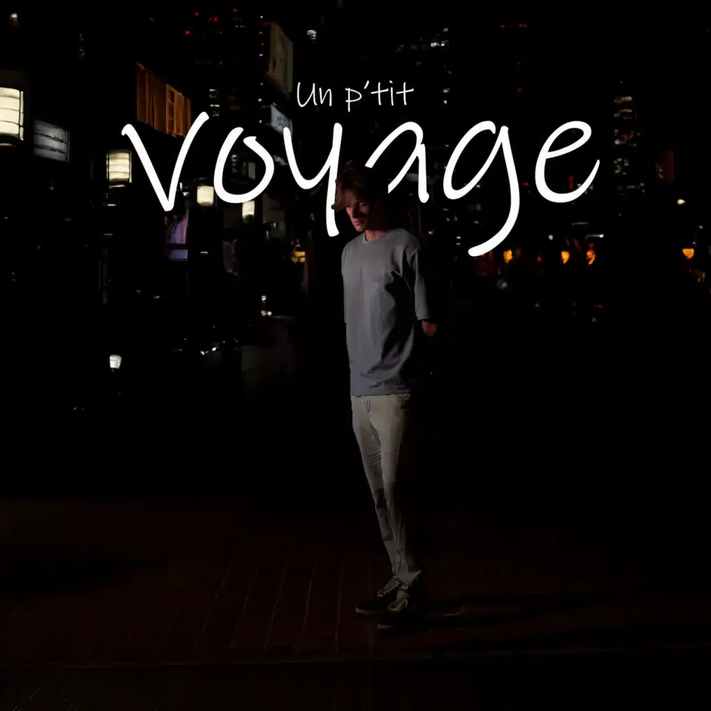 Un p'tit voyage