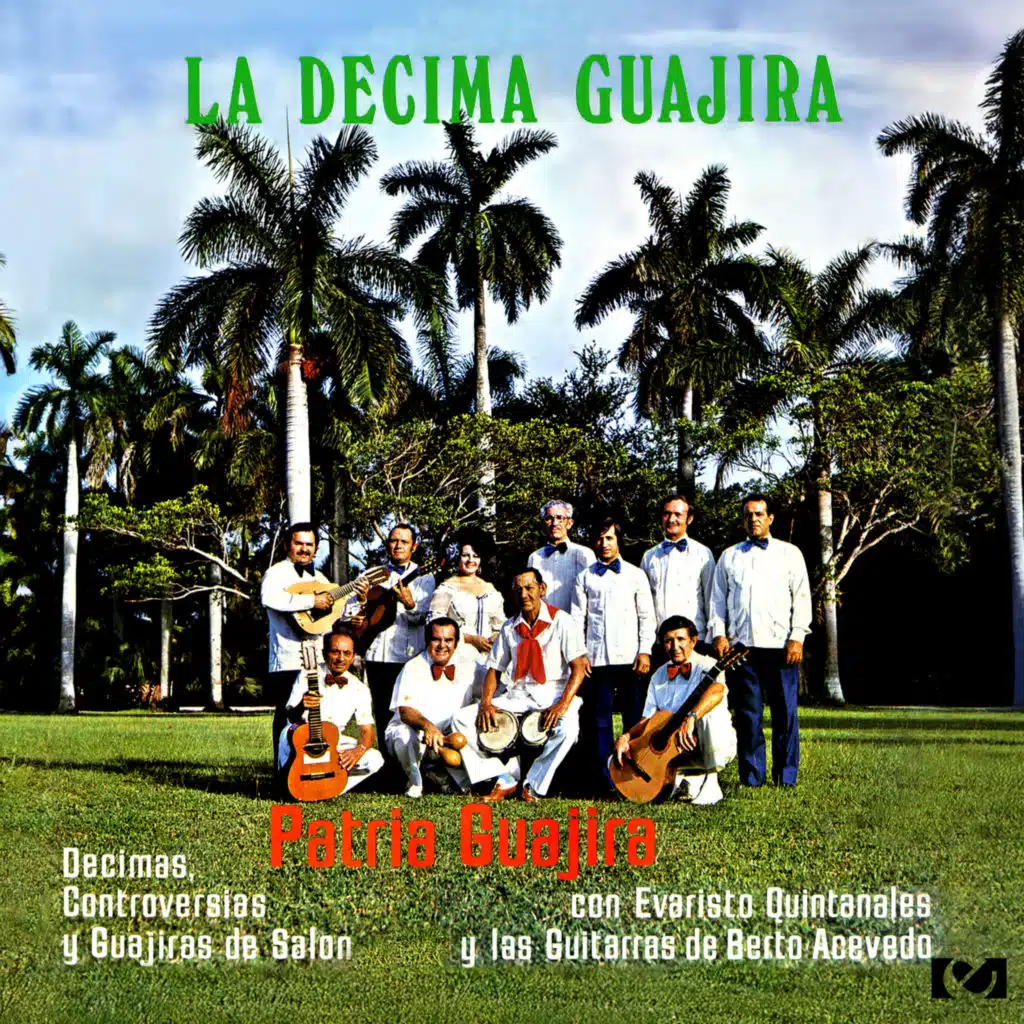 La Decima Guajira: Decimas, Controversias Y Guajiras de Salon