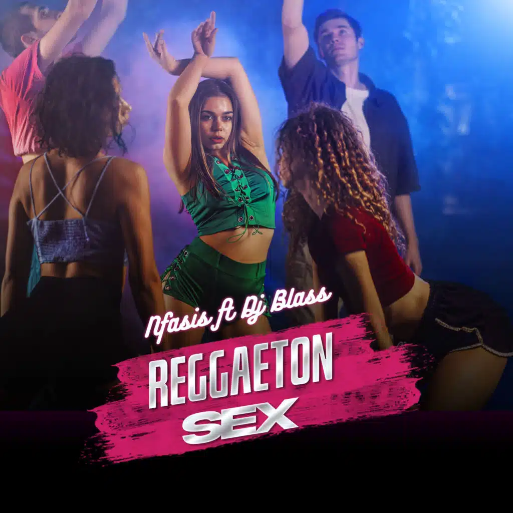 Reggaeton Sex (feat. Dj Blass)