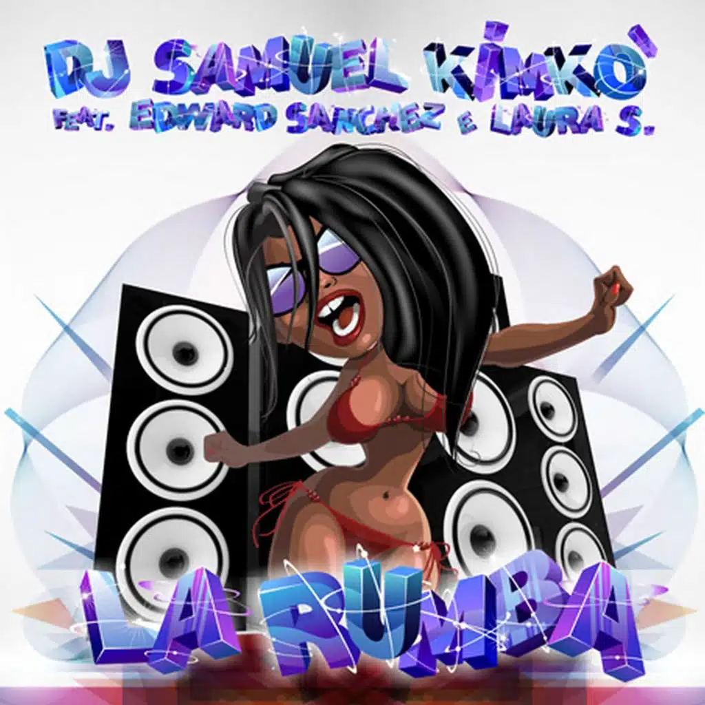La Rumba (feat. Edward Sanchez & Laura S.)