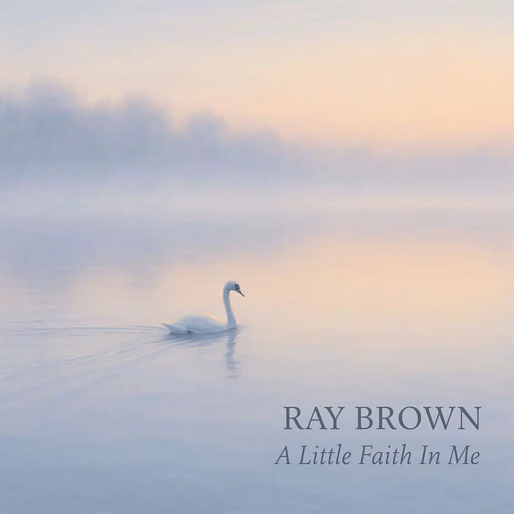 I Need To Love You (feat. Ray Brown)