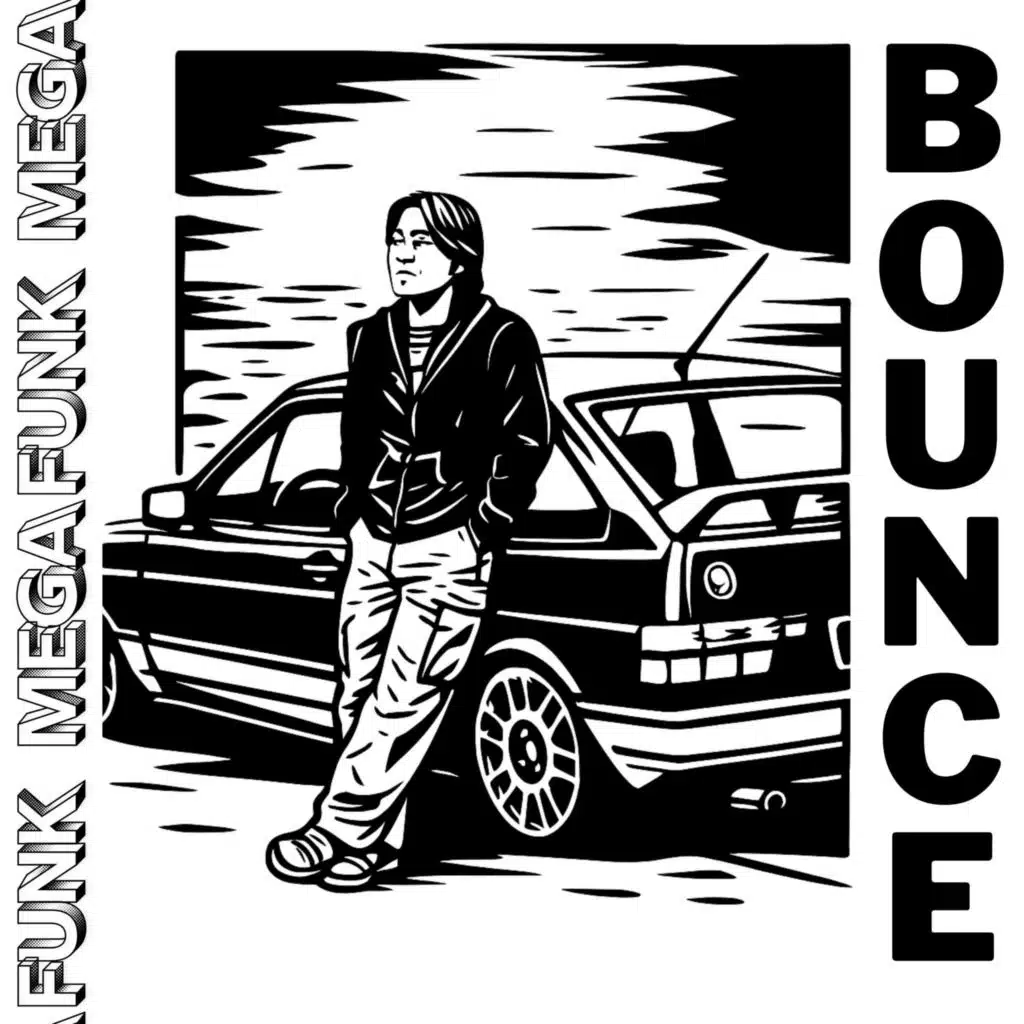 MEGA FUNK - BOUNCE