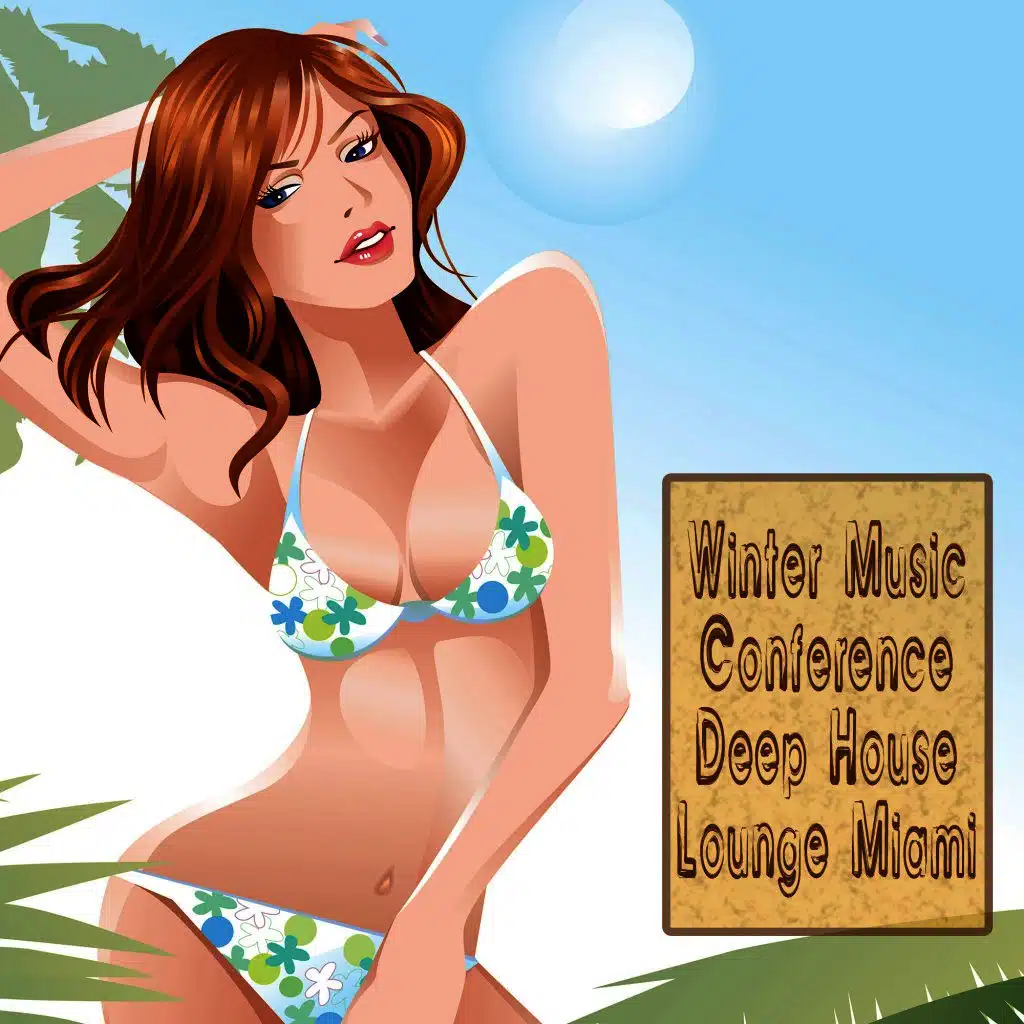 Winter Music Conference Deep House Lounge Miami