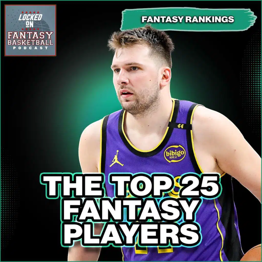 NBA Fantasy Basketball Rankings 2025: The Top 25 Players For Points & Categories
