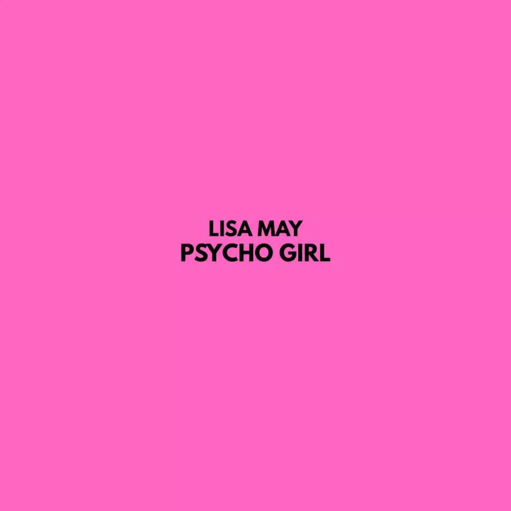 Psycho Girl