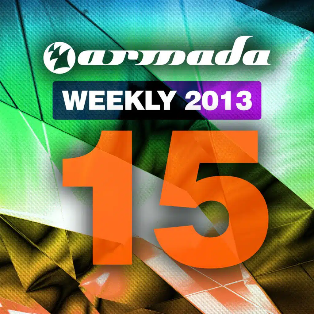 Armada Weekly 2013 - 15 (This Week's New Single Releases)