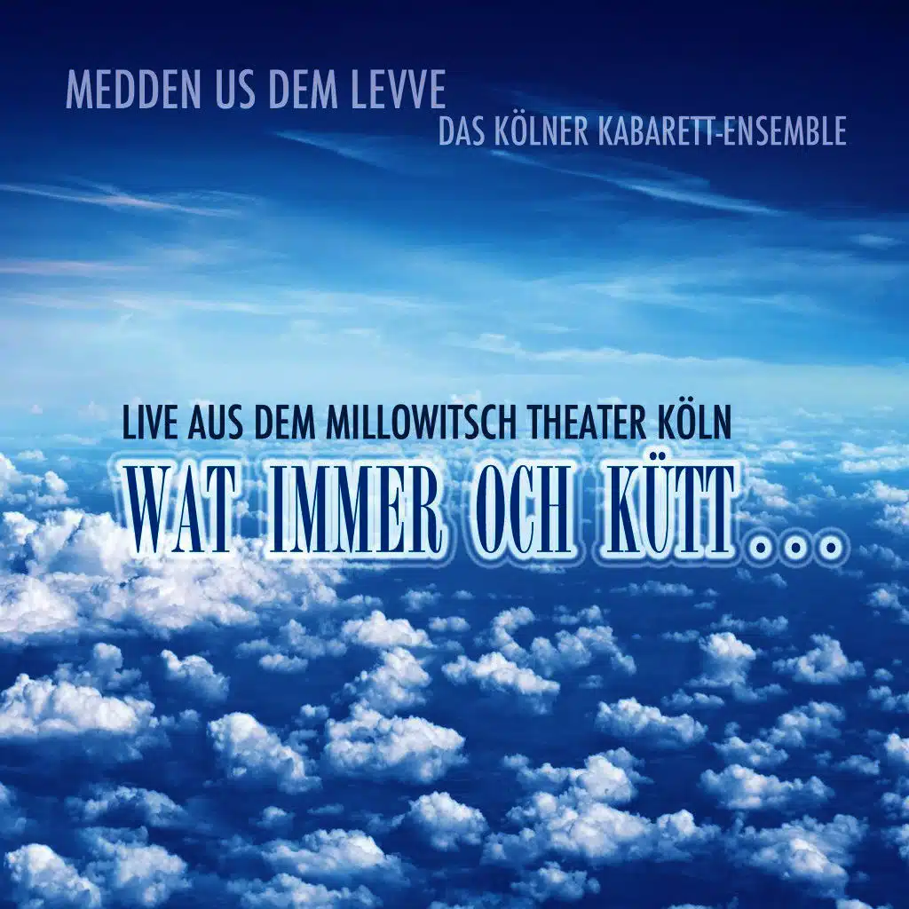 Wat immer och kütt