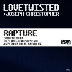 Rapture (Joseph Dakota Shakers Dry Remix)
