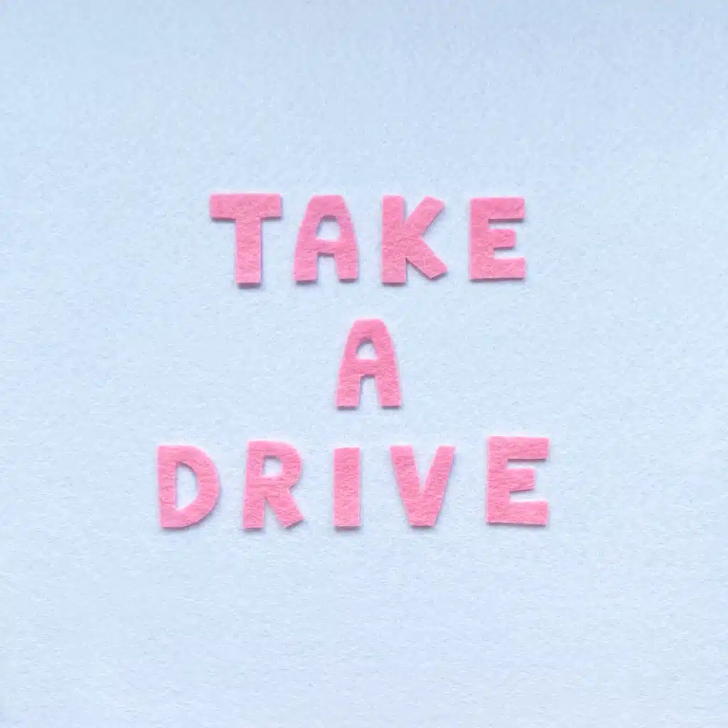 Take A Drive