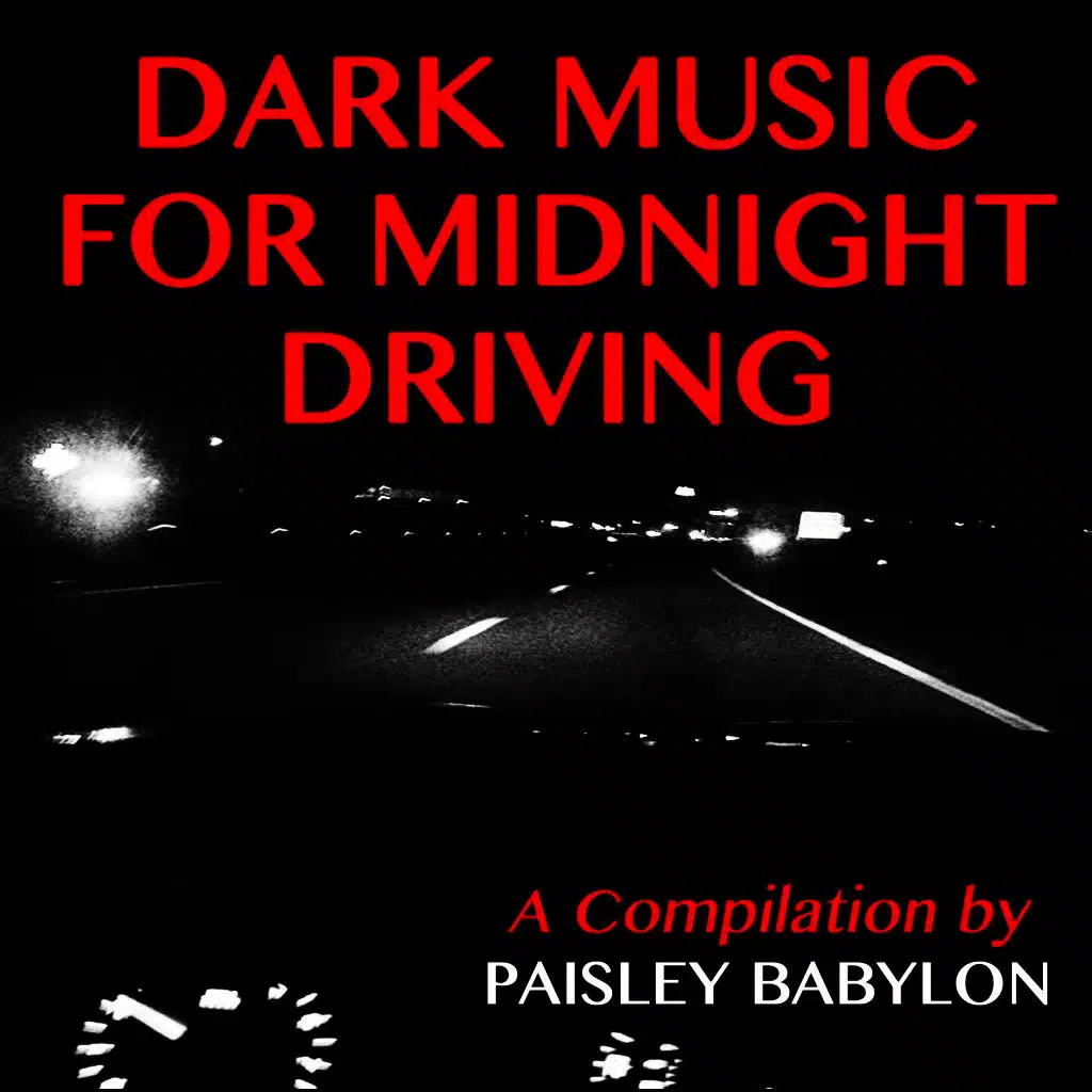 Dark Music for Midnight Driving