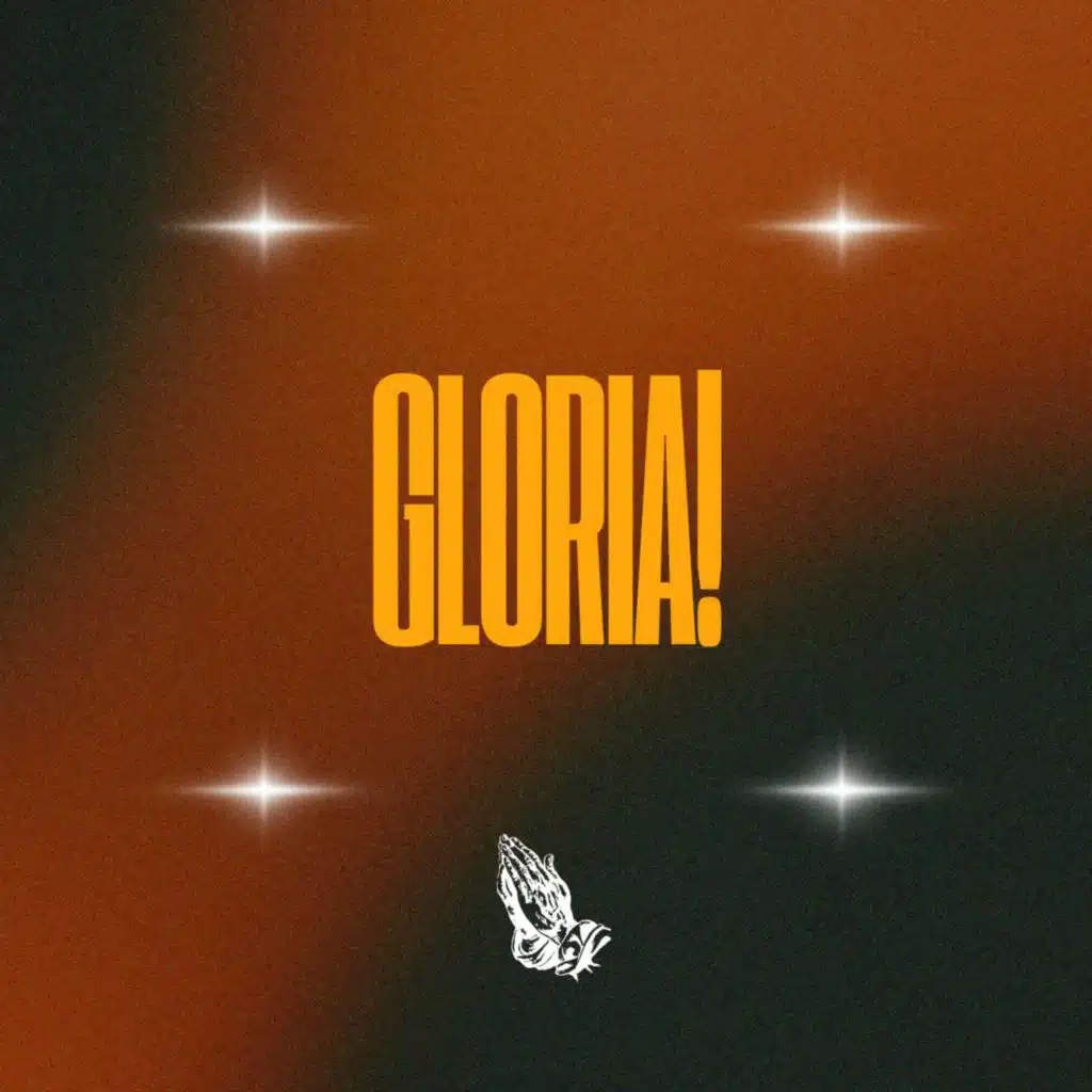 GLORIA!