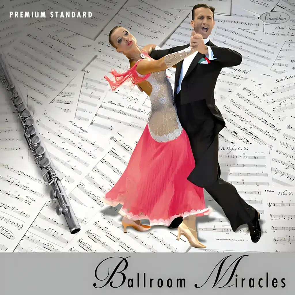 Premium Standard - Ballroom Miracles