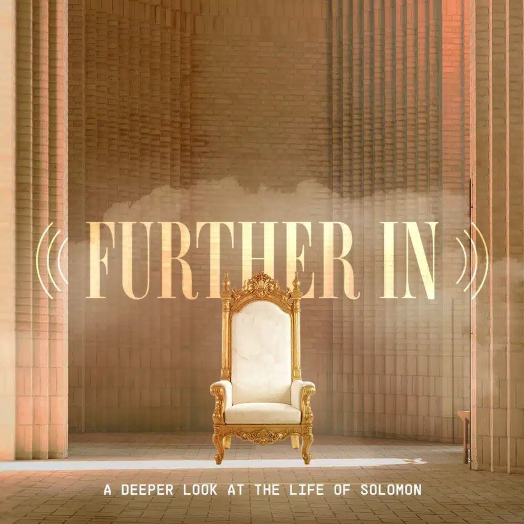 Further In | 1 Chronicles 28:1-10