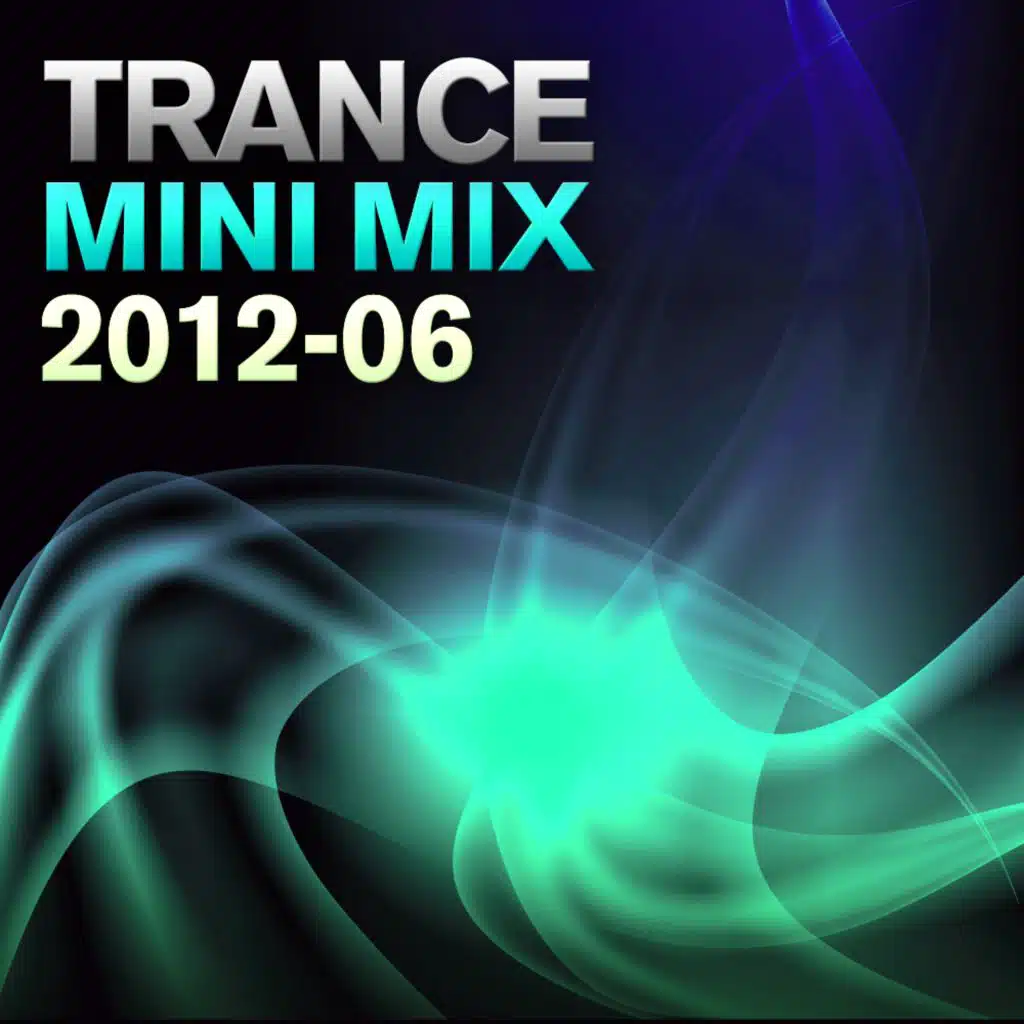 Trance Mini Mix 2012 - 06