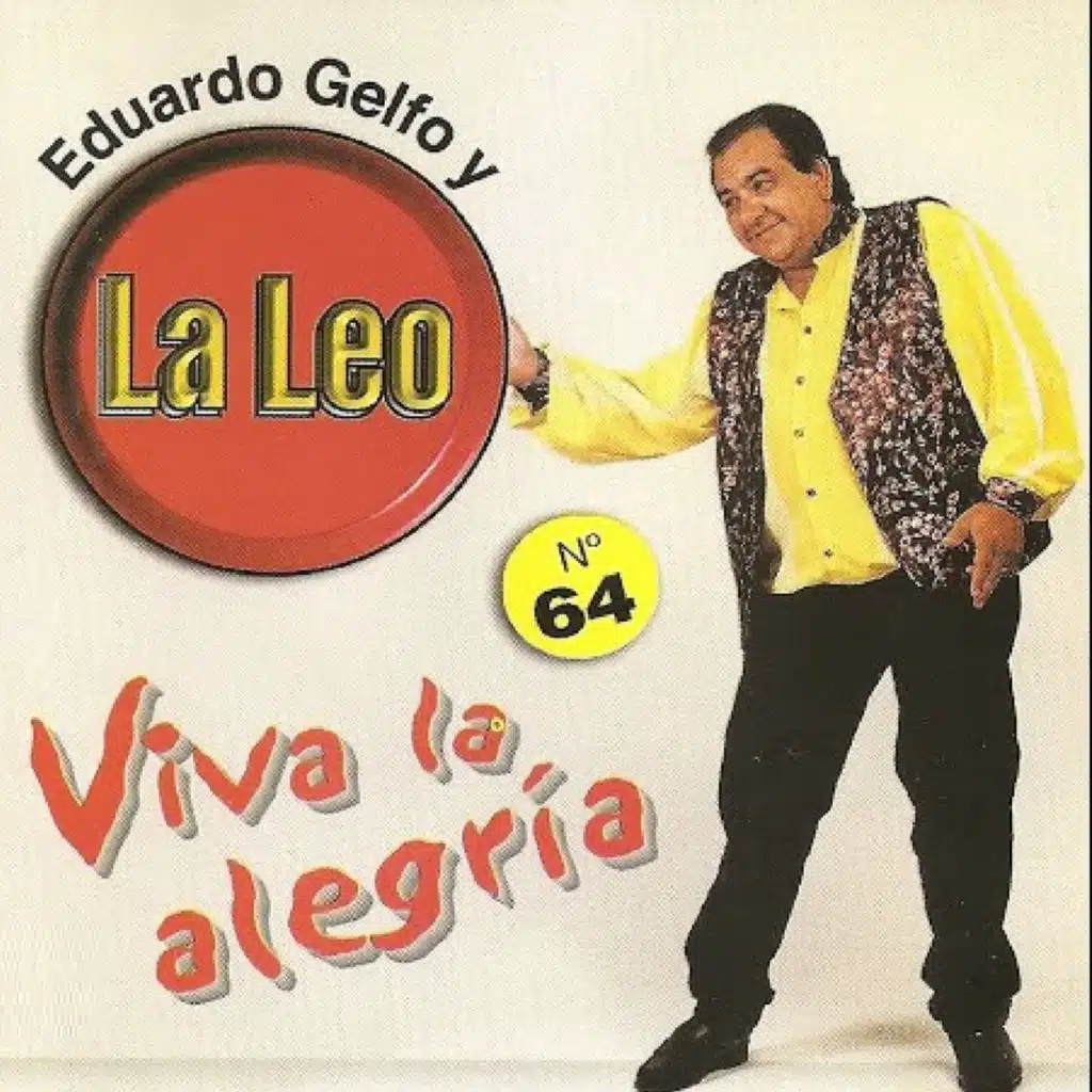 Eduardo Gelfo Y La Leo