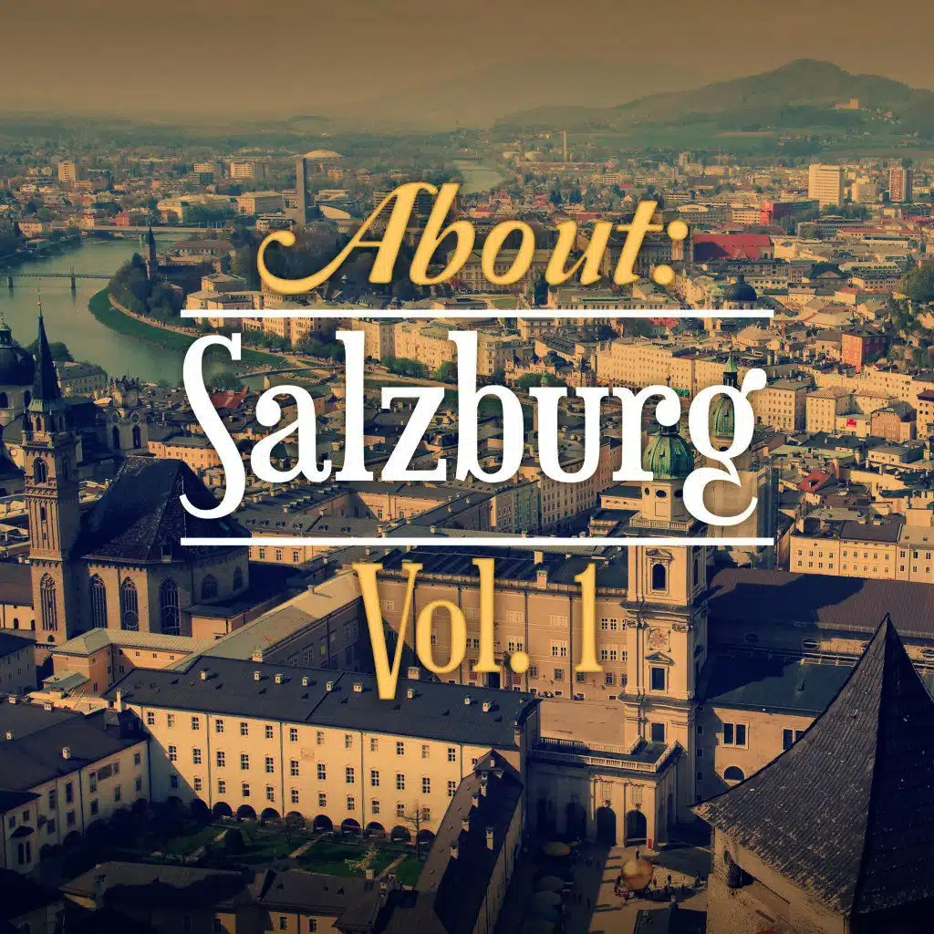 About: Salzburg, Vol. 1