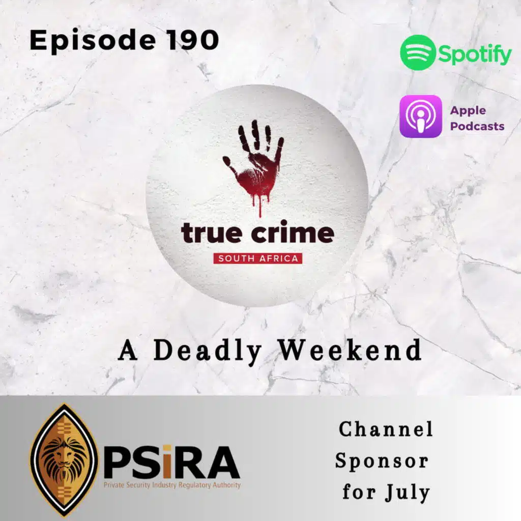 Episode 190 A Deadly Weekend