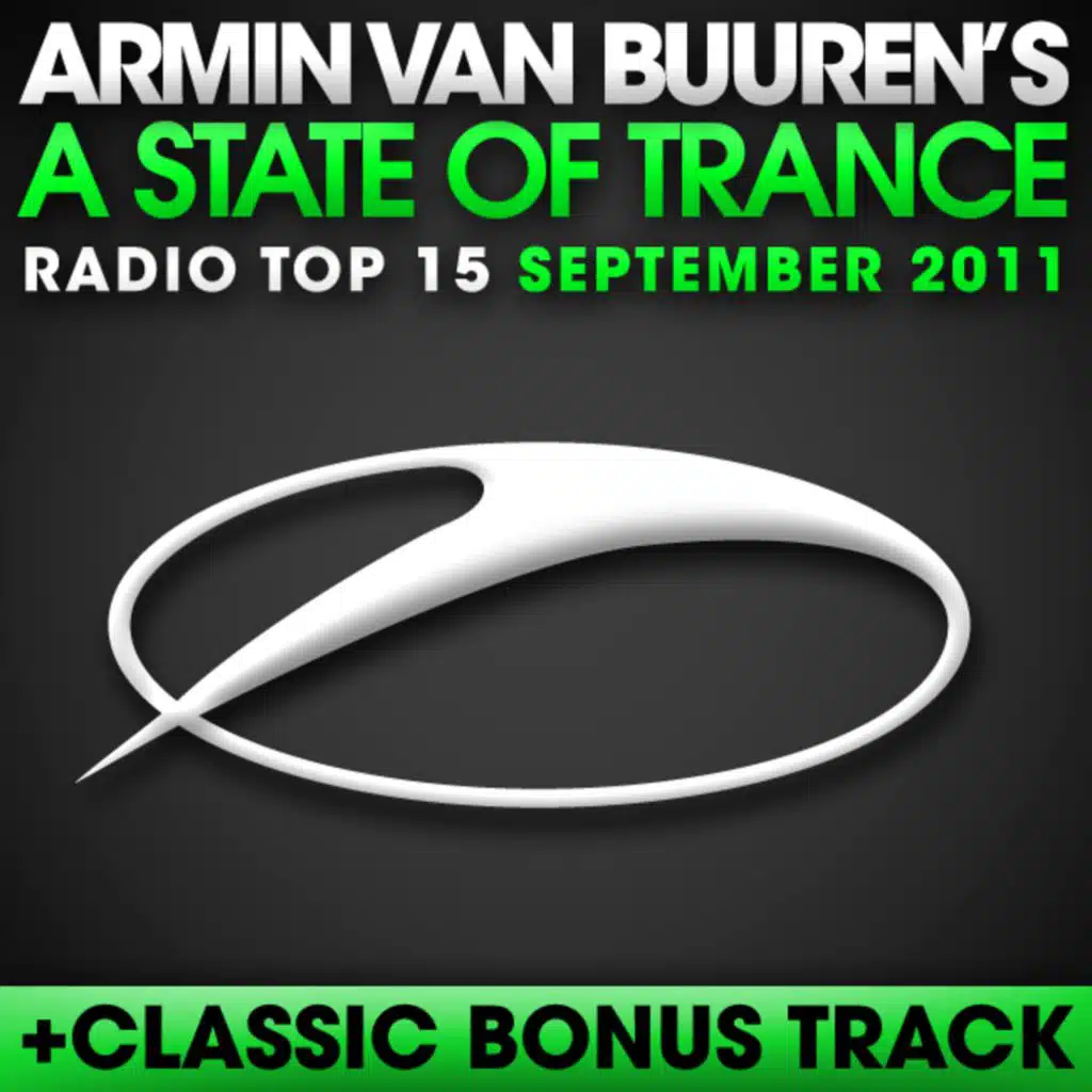 A State Of Trance Radio Top 15 - September 2011 (Including Classic Bonus Track)