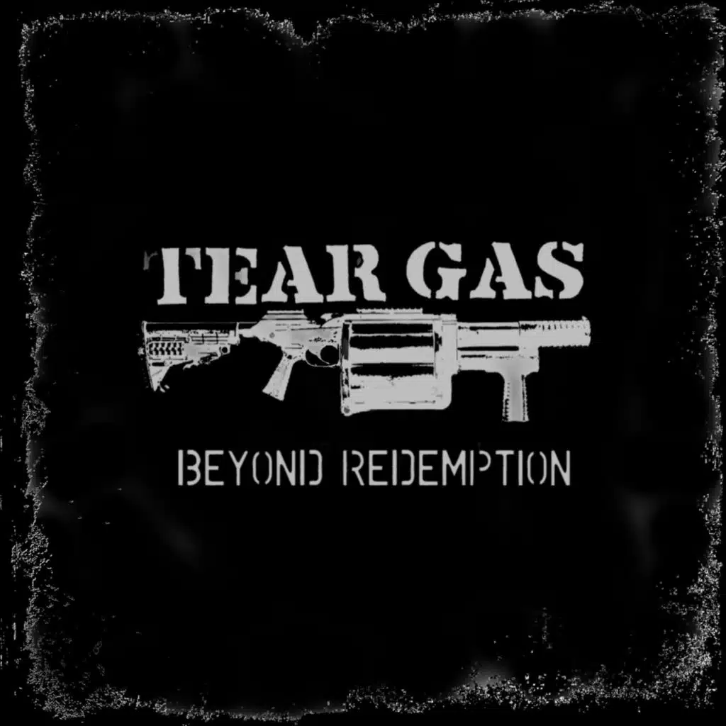 Tear Gas