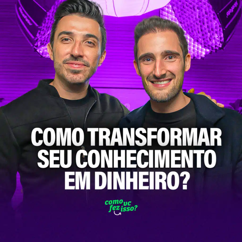 Como TRANSFORMAR SEU CONHECIMENTO em DINHEIRO? - Leonardo Toledo #96