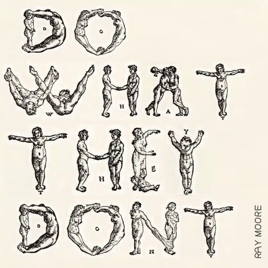 Do What They Dont