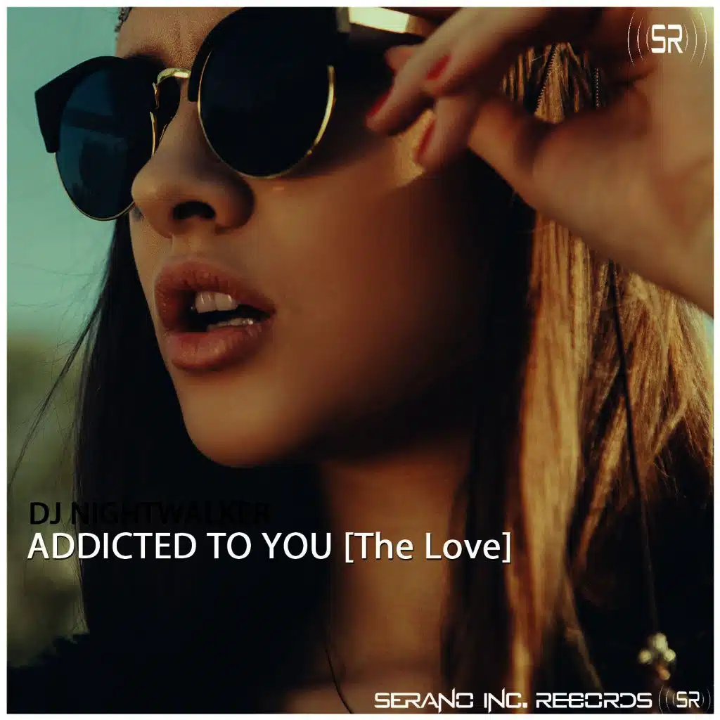 Addicted to You (The Love)