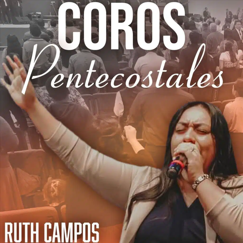 Coros Pentecostales (En Vivo)