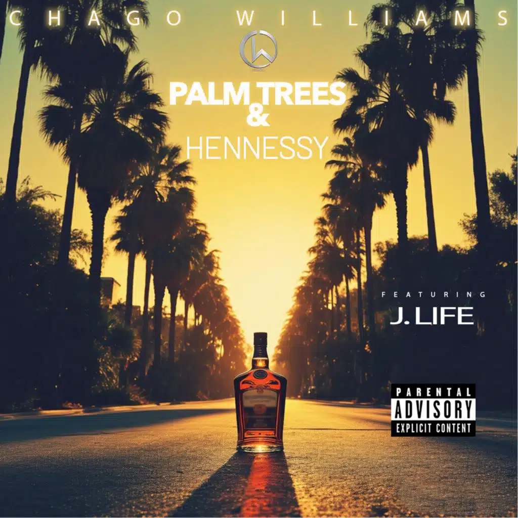 Palm Trees & Hennessy (feat. J. Life)