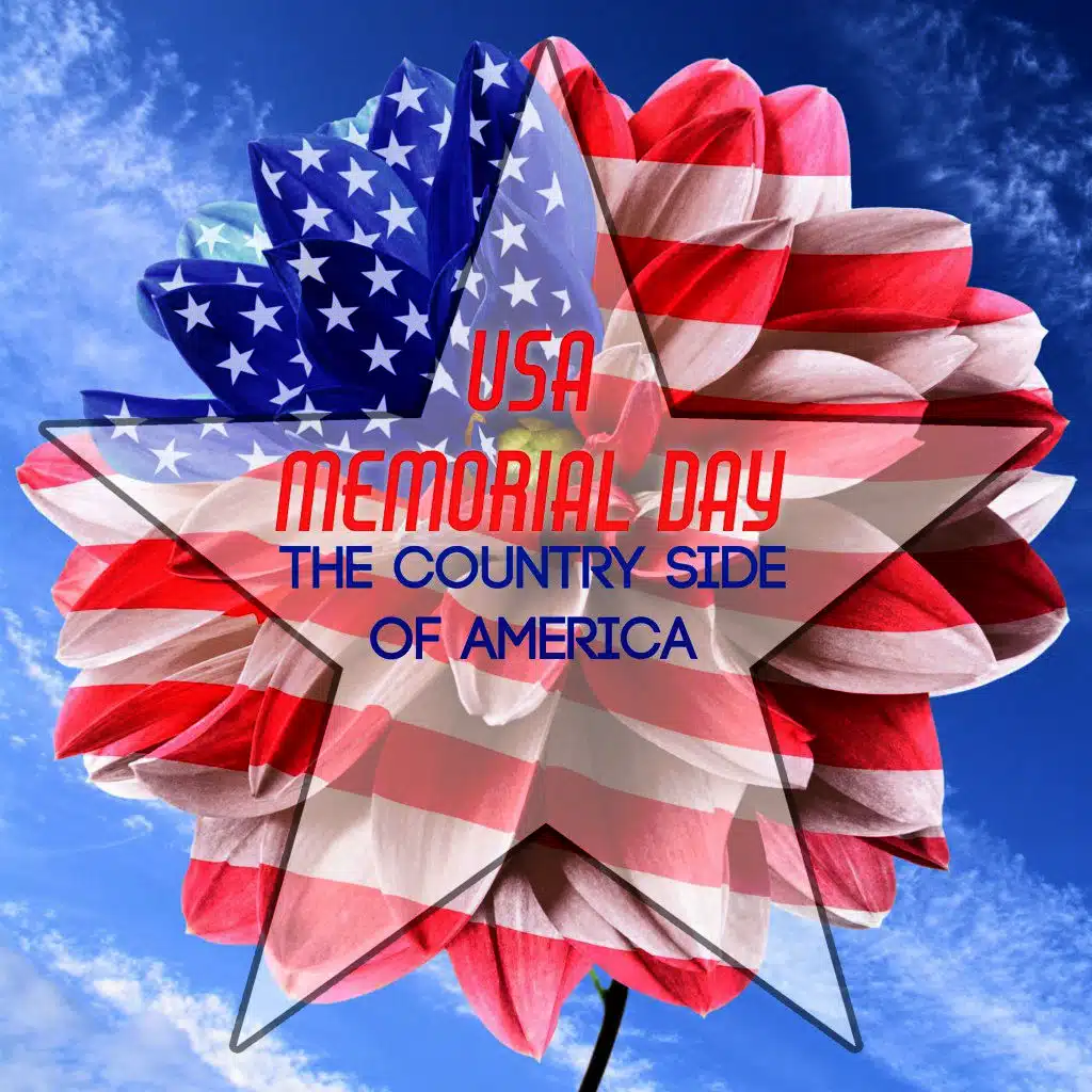 USA Memorial Day - The Country Side of America