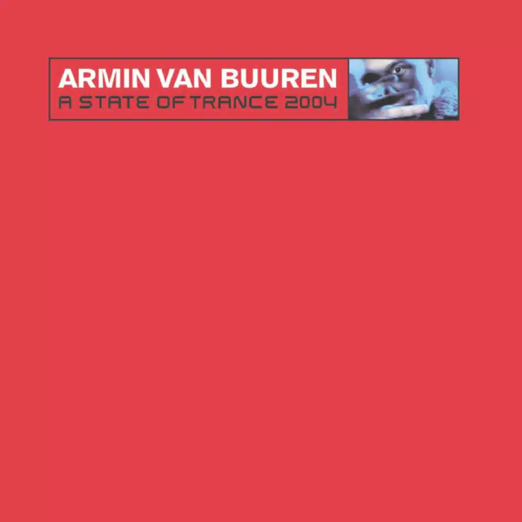 A State of Trance 2004 (The Full Versions)