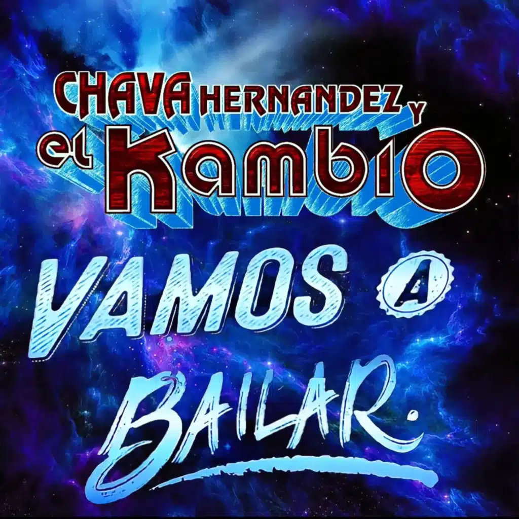 Chava Hernandez y El Kambio