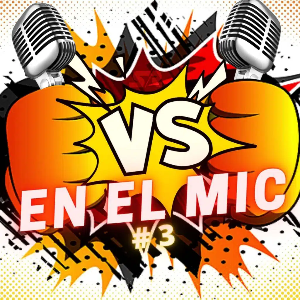 Vs en el mic # 28