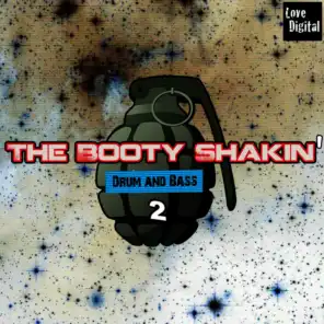 The Booty Shakin' Drum and Bass, Vol. 2