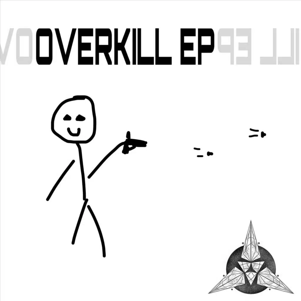 Overkill
