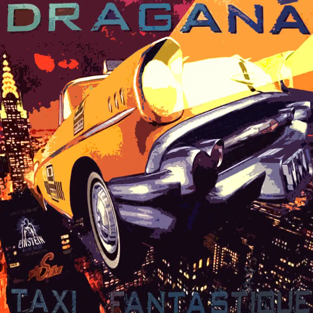 Taxi Fantastique (Droite Mix)