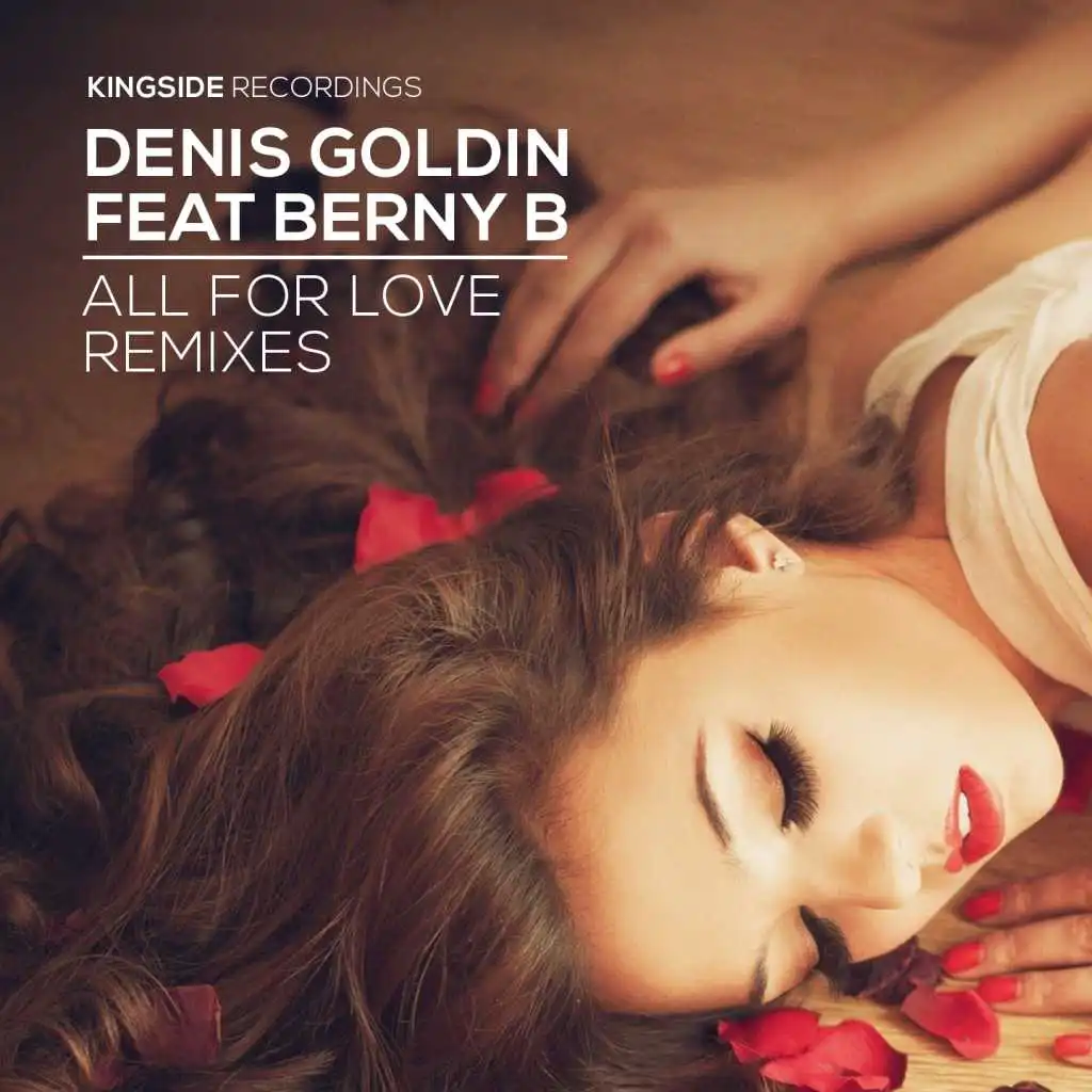 All for Love (Remixes, Pt. 2) [feat. Berny B]