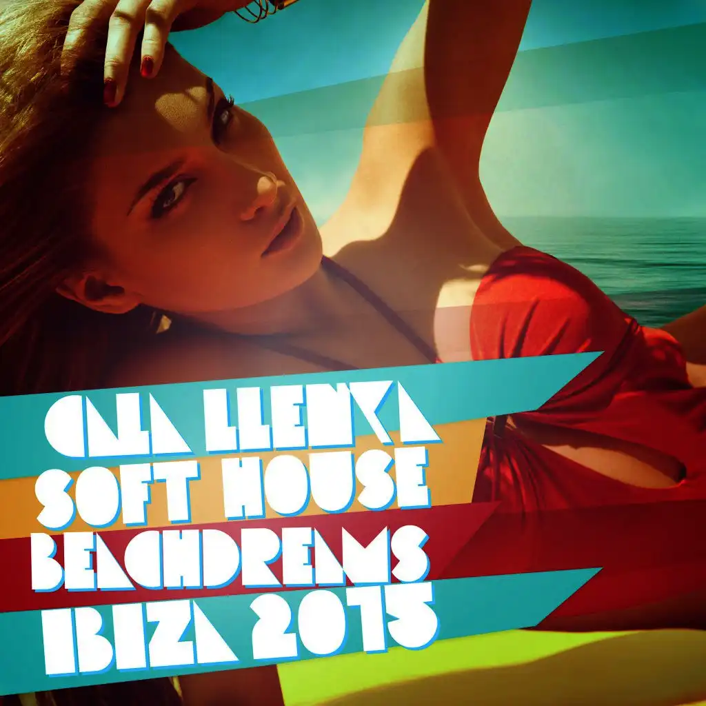 Cala Llenya Soft House Beach Dreams Ibiza 2015