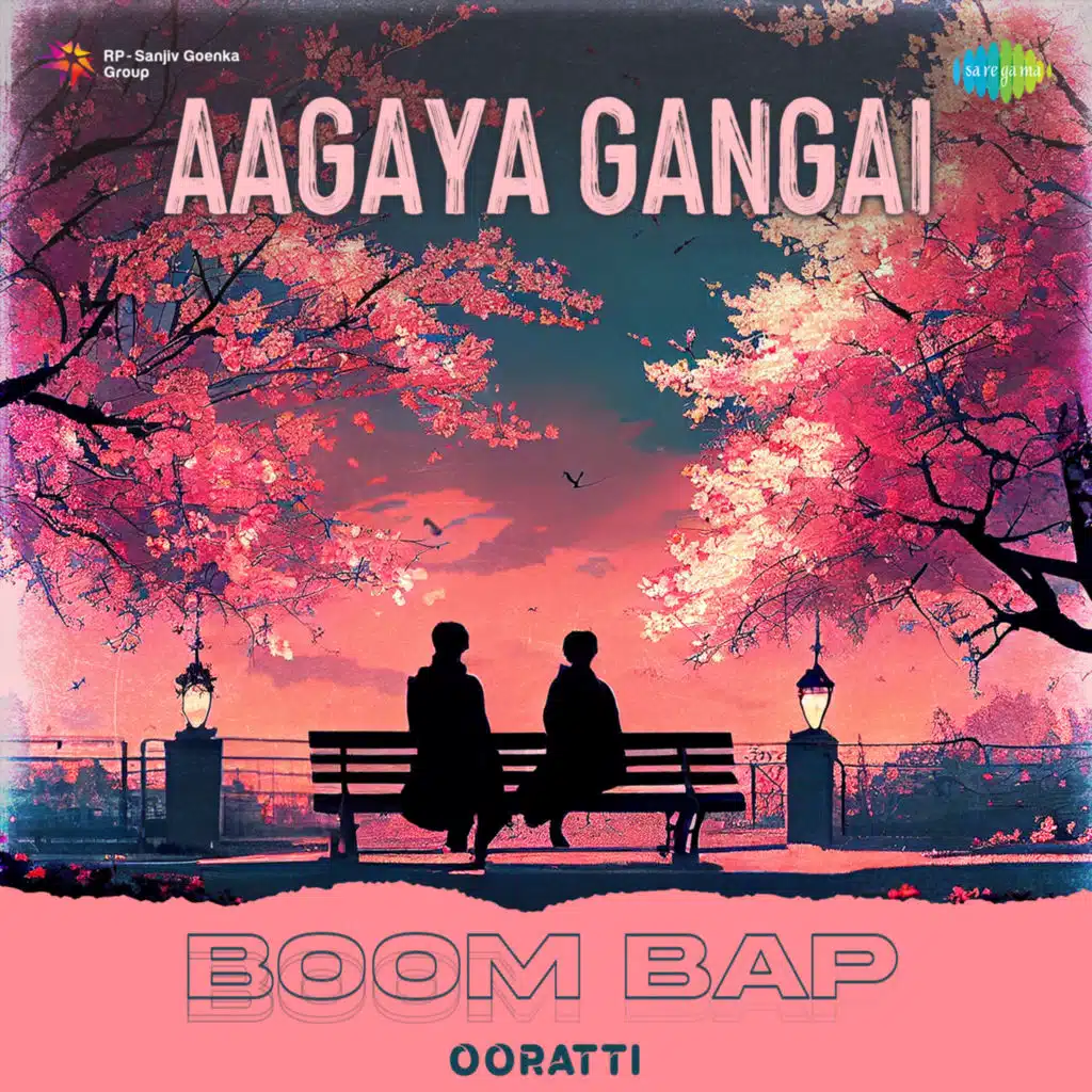 Aagaya Gangai (Boom Bap) [feat. Ooratti]