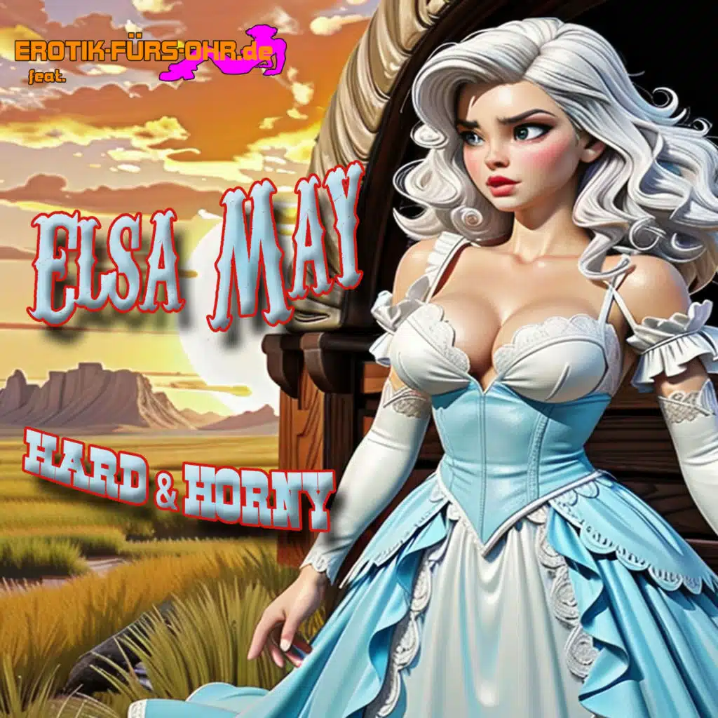 Hard&Horny (feat. Elsa May)