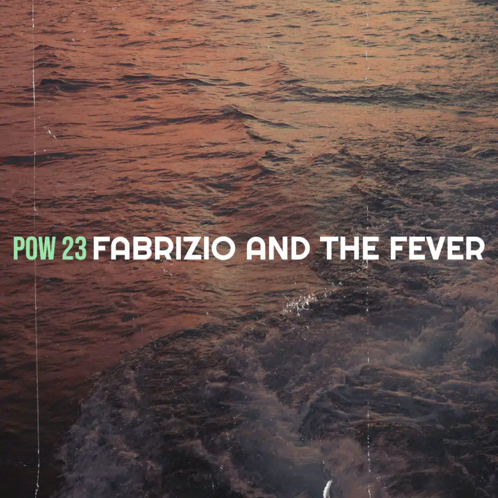 Fabrizio And The Fever