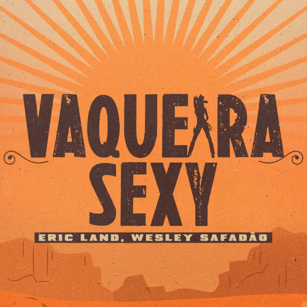 Eric Land & Wesley Safadão