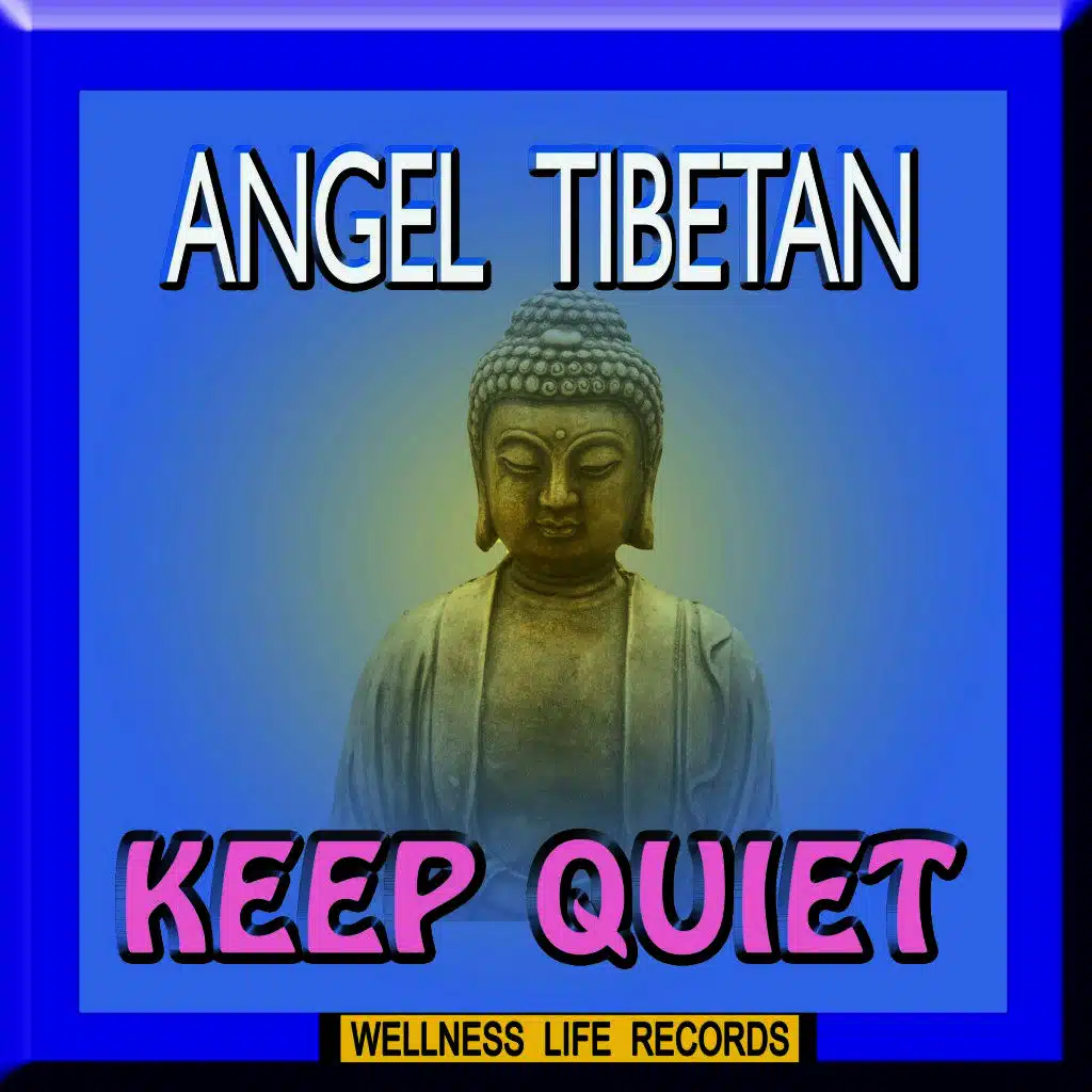Keep Quiet