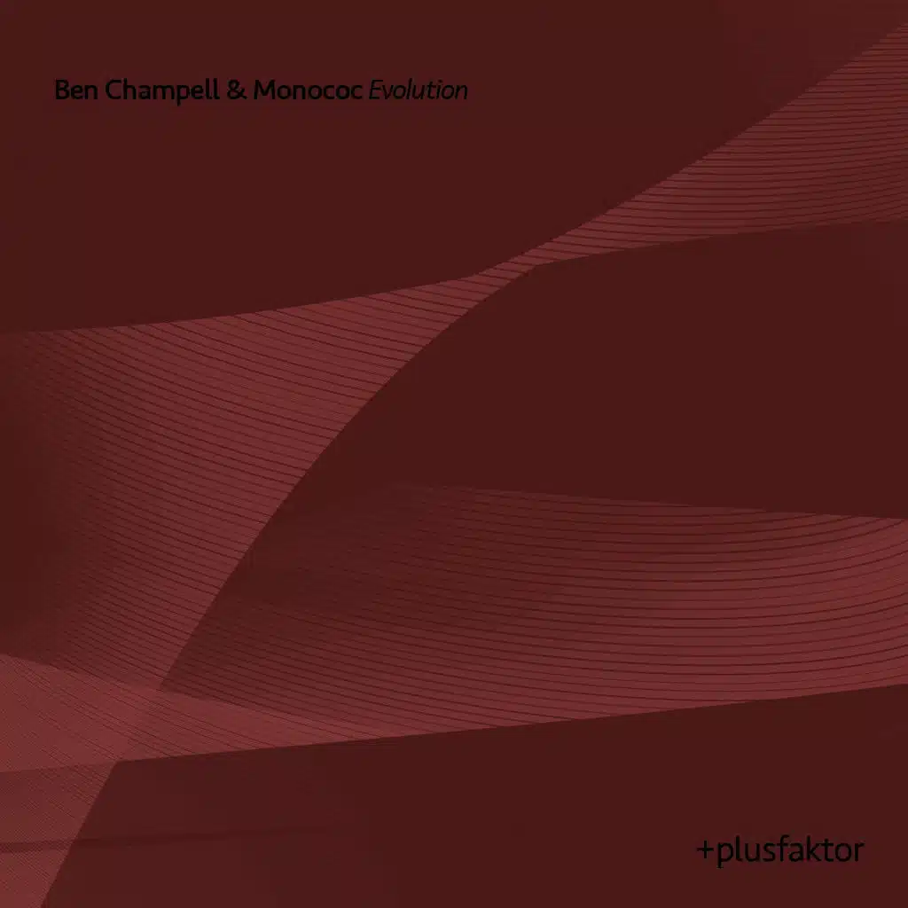 Ben Champell & Monococ