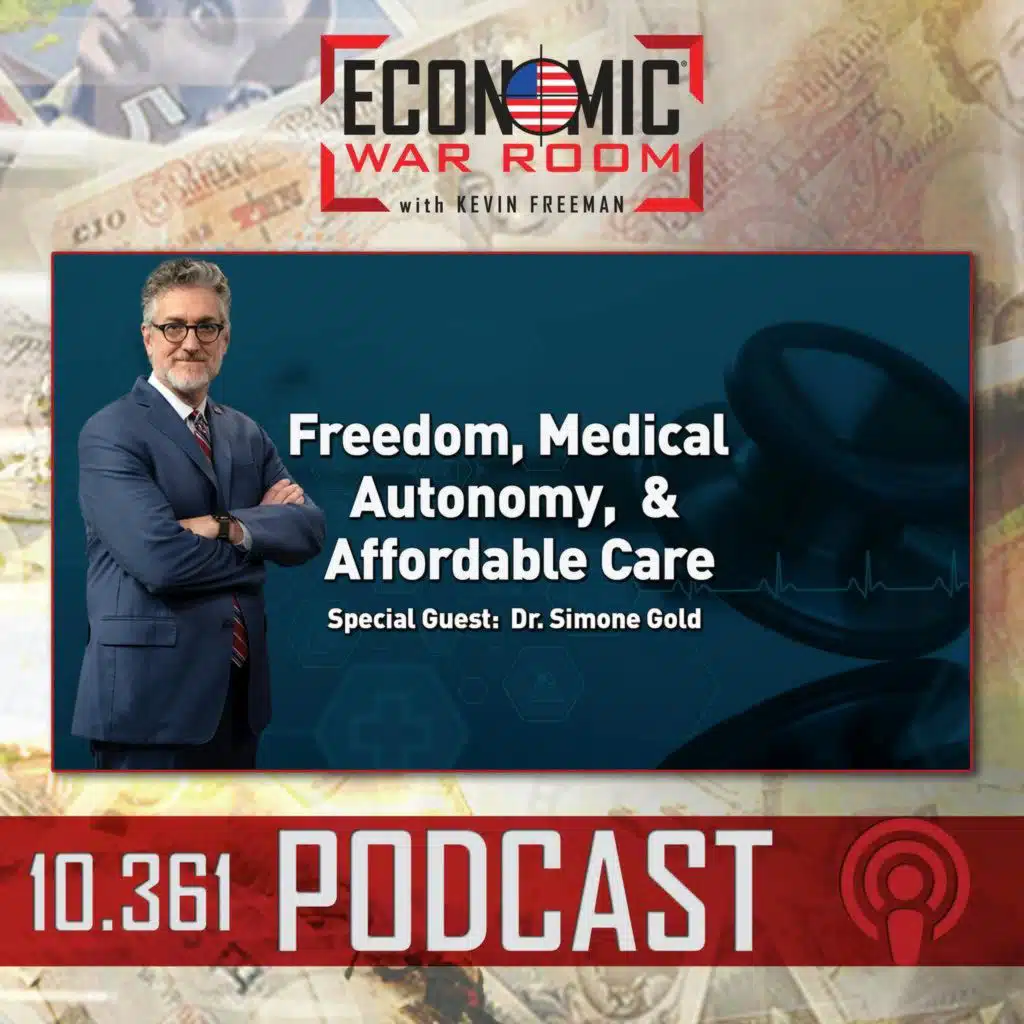 Ep 361 | Freedom, Medical Autonomy, and Affordable Care