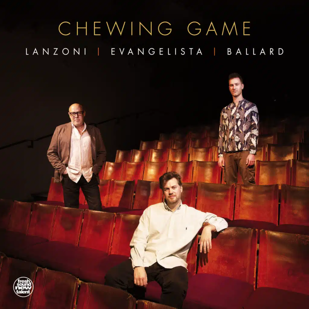 Chewing Game (feat. Gabriele Evangelista & Jeff Ballard)