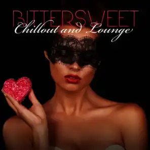 Bittersweet Chillout and Lounge